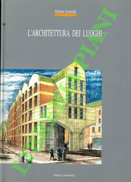 L' architettura dei luoghi - Alfonso Acocella - copertina