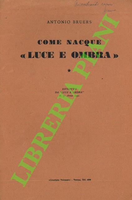 Come nacque “Luce e ombra” - Antonio Bruers - copertina