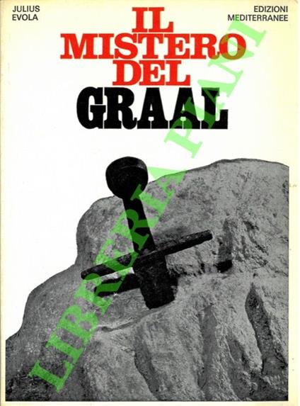 Il mistero del Graal - Julius Evola - copertina
