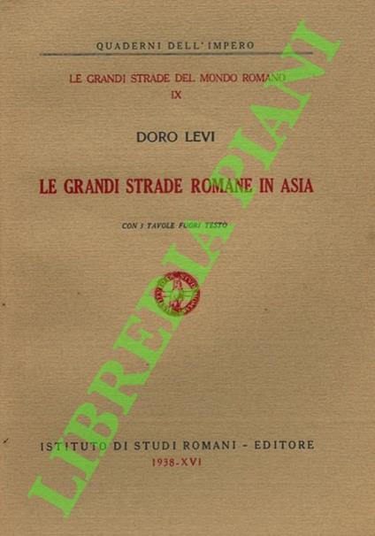 Le grandi strade di Roma in Asia - Doro Levi - copertina