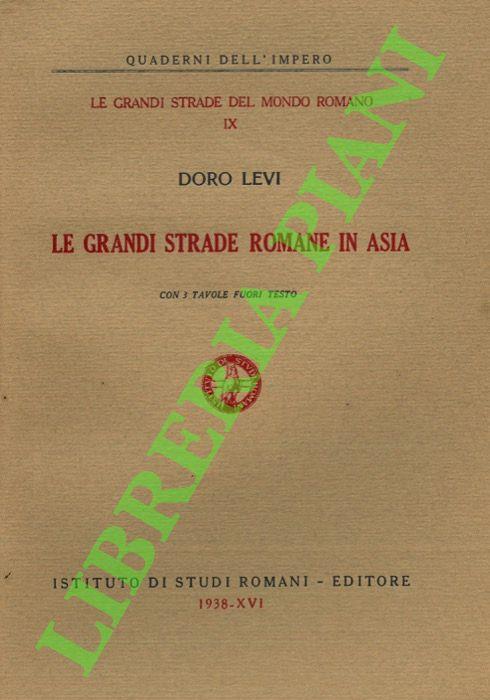Le grandi strade di Roma in Asia