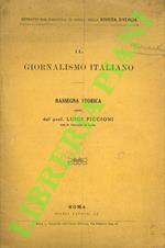Il giornalismo italiano. Rassegna storica
