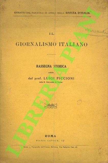 Il giornalismo italiano. Rassegna storica - Luigi Piccioni - copertina