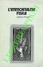 L' immortalità fisica