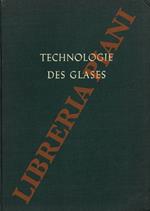 Technologie des Glases