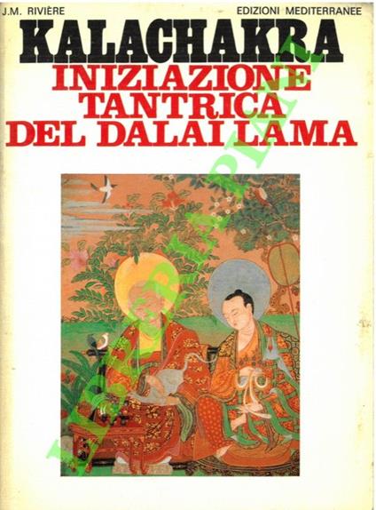 Kalachakra. Iniziazione tantrica del Dalai Lama - copertina