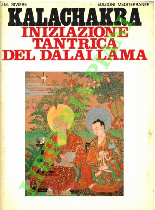 Kalachakra. Iniziazione tantrica del Dalai Lama - copertina
