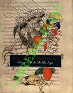 Pen and Parchment: Drawing in the Middle Ages