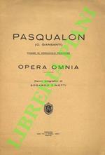 Poesie in vernacolo pesarese. Opera Omnia. Cenni biogtrafici di Edgardo Cinotti.
