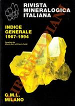 Rivista Mineralogica Italiana. Indice generale 1967-1994