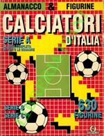 Almanacco & Figurine. Calciatori d'Italia