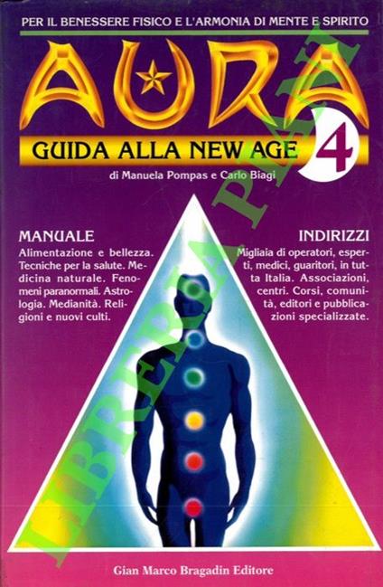 Aura. 4. Guida alla New Age 4 - copertina