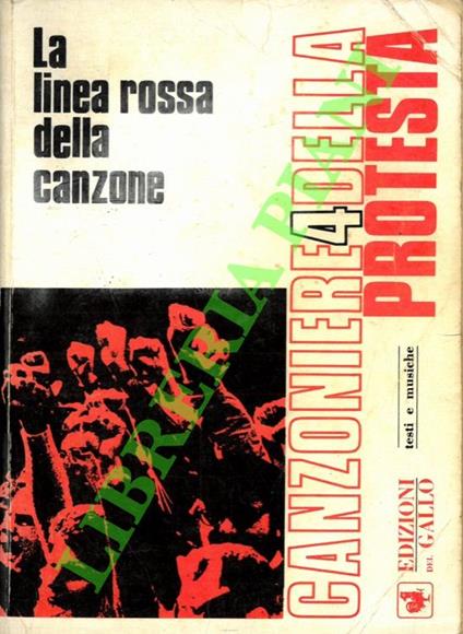linea rossa della canzone. Canzoniere della protesta. 4 - copertina