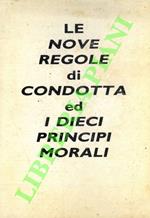 Le nove regole di condotta ed I dieci Principi Morali