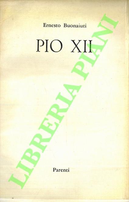 Pio XII - Ernesto Buonaiuti - copertina