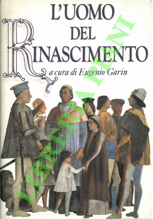 L' uomo del Rinascimento - Eugenio Garin - copertina