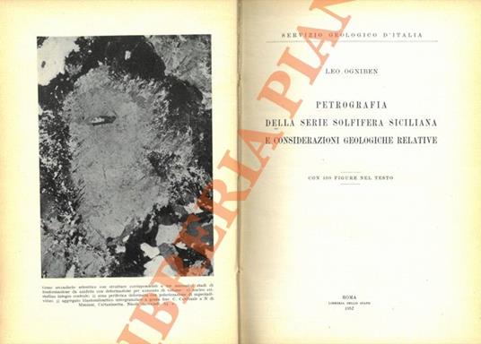 Petrografia della serie solfifera siciliana e considerazioni geologiche relative - Leo Ogniben - copertina