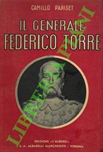 Il Generale Federico Torre