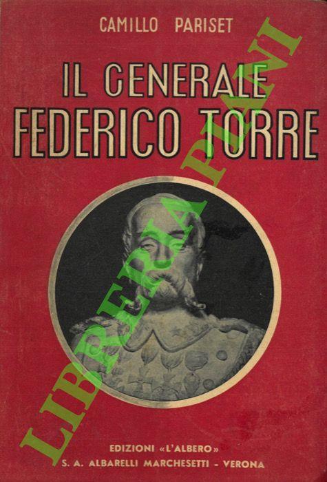 Il Generale Federico Torre