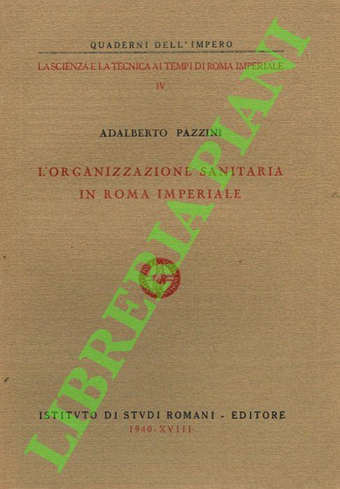 L' organizzazione sanitaria in Roma imperiale