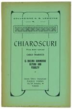 Chiaroscuri. Tre Atti Unici: Il Decimo Sommerso