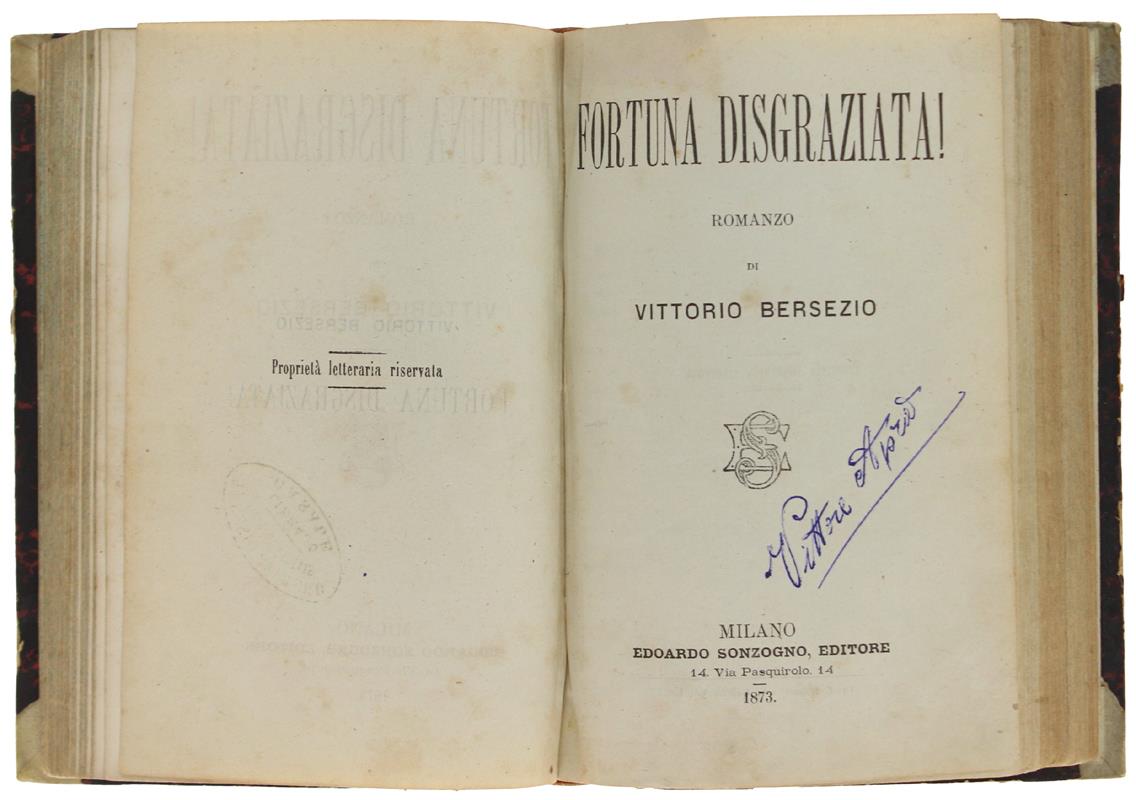 Mano Di Neve. Fantasia. [Seguito Da] Fortuna Disgraziata!  Romanzo