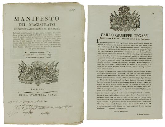 Manifesto ... Sulla Malattia Contagiosa Nelle Bovine... Con Divieto Delle Fiere Tranne Il Mercato Di Moncalieri ... In Data Delli 23 Dicembre 1797 + "Carlo Giuseppe Tegassi... Richiama I Manescalchi All'Osservanza Delle Norme Sanitarie Per Difen - Amedeo Vittorio Bedini - copertina