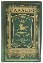 L' Araldo. Almanacco Nobiliare Napoletano Del 1881