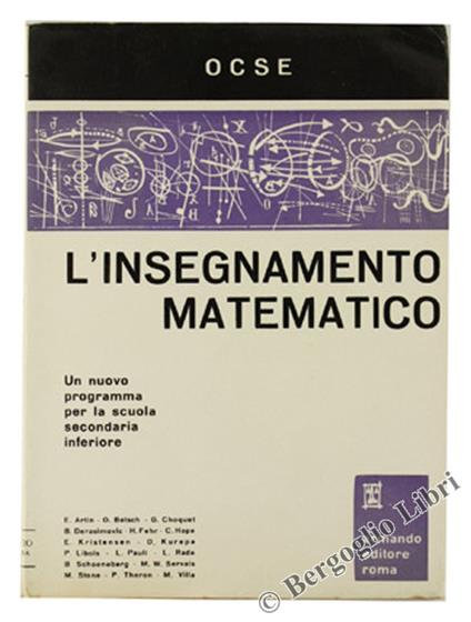 L' Insegnamento Matematico. Un Nuovo Programma Per La Scuola Secondaria Inferiore - copertina
