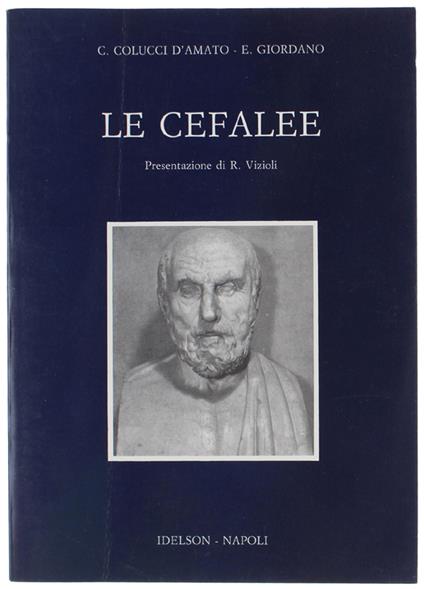 Le Cefalee. Presentazione Di R.Vizioli - copertina