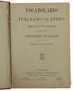 Vocabolario Italiano-Latino Compilato Ad Uso Delle Scuole. Edizione 24Ma