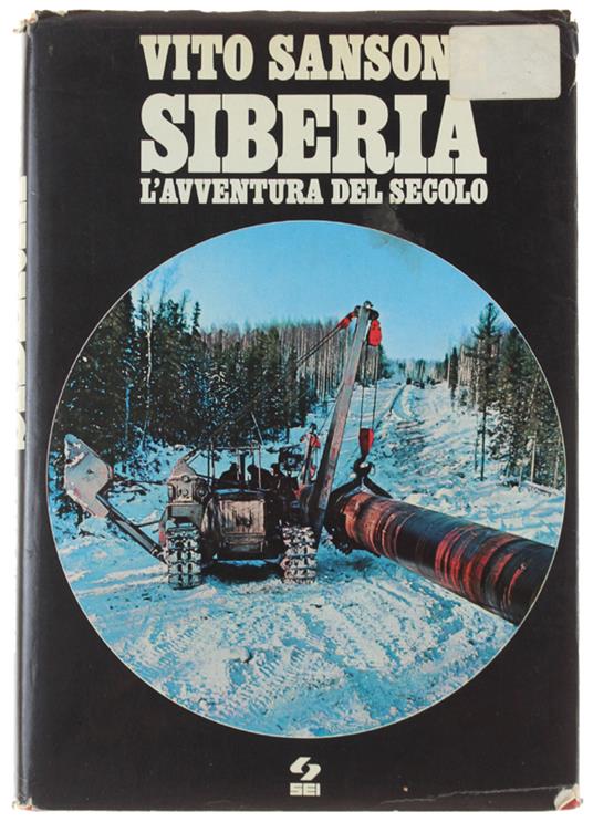 Siberia L'Avventura Del Secolo - Vito Sansone - copertina