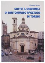Sotto Il Campanile Di San Tommaso Apostolo In Torino