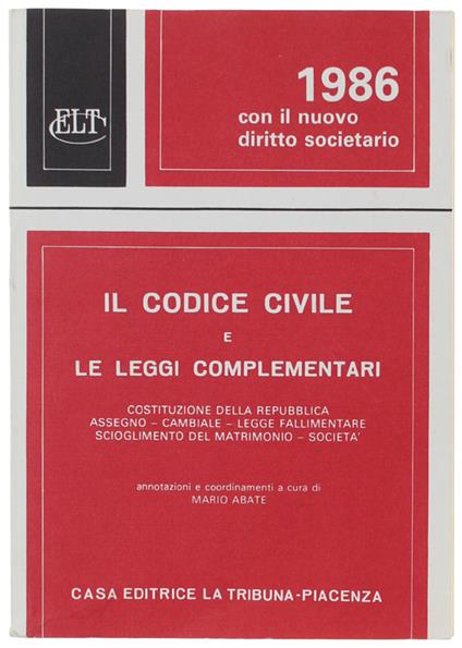 Il Codice Civil E Le Leggi Complementari - copertina