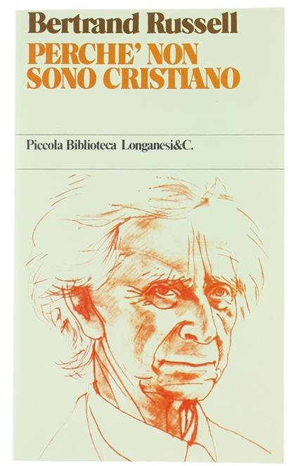 Perche' Non Sono Cristiano - Bertrand Russell - copertina