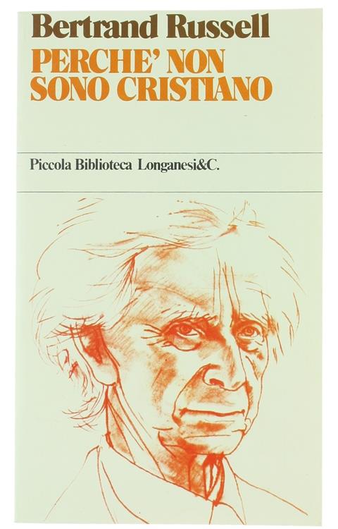 Perche' Non Sono Cristiano - Bertrand Russell - copertina