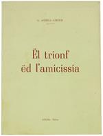 El Trionf Ed L'Amicissia. 