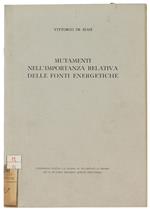 Mutamenti Nell'Importanza Relativa Delle Fonti Energetiche