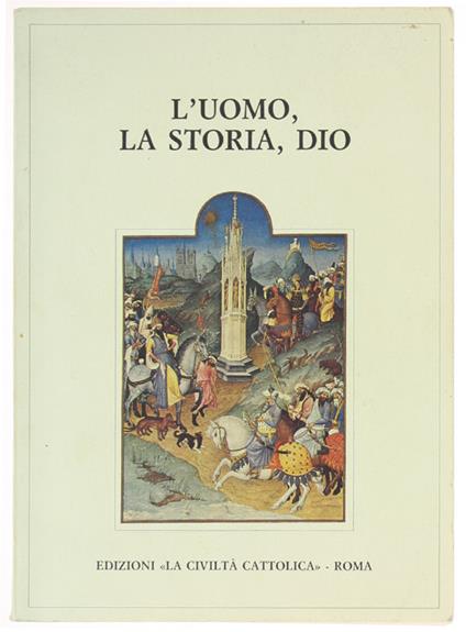 L' Uomo, La Storia, Dio - copertina