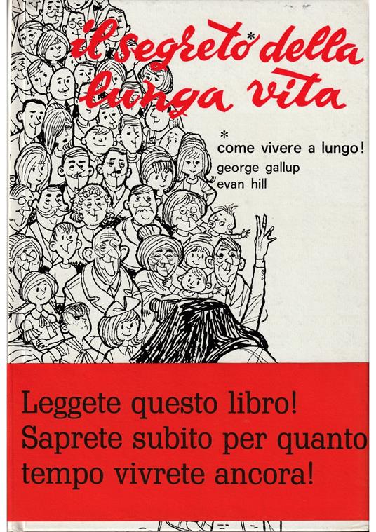 Il segreto della lunga vita Come vivere a lungo! - copertina