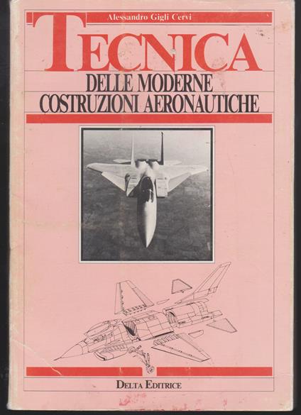 Tecnica delle moderne costruzioni aeronautiche - copertina