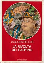rivolta dei T'ai-p'ing (1851-1864) Prologo della rivoluzione cinese