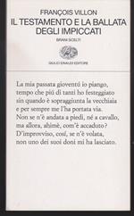 Il testamento e la ballata degli impiccati Brani scelti