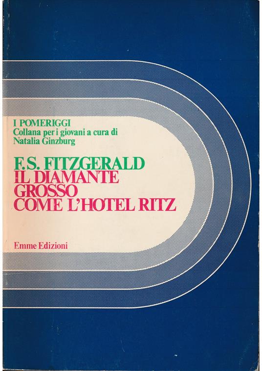 Il diamante grosso come l'Hotel Ritz - Francis Scott Fitzgerald - copertina