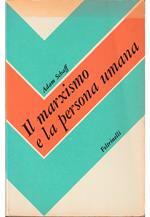 Il marxismo e la persona umana