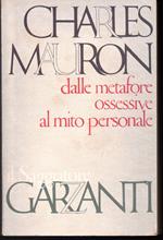 Dalle metafore ossessive al mito personale Introduzione alla psicocritica