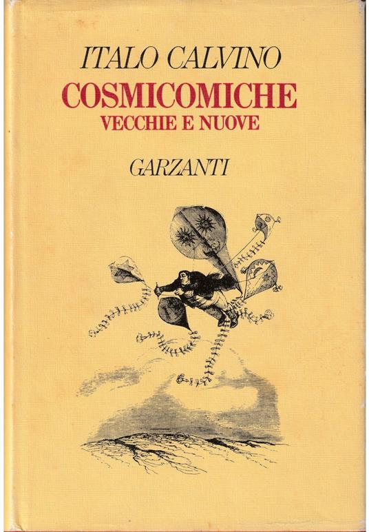 Cosmicomiche Vecchie e nuove - Italo Calvino - copertina