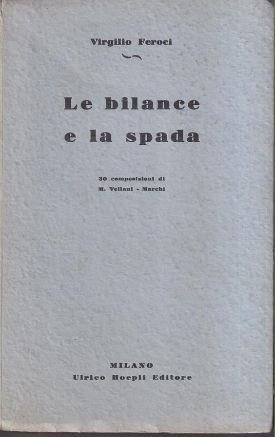 Le bilance e la spada - Virgilio Feroci - copertina