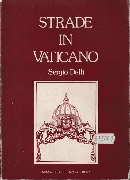 Strade in Vaticano - Sergio Delli - copertina