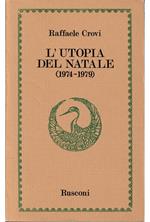 L' utopia del Natale (1974-1979)